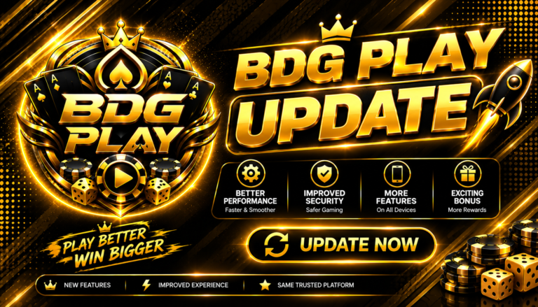 BDG Play Update – Latest Platform Guide for New Users