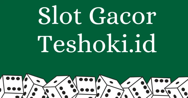 slot gacor teshoki.id
